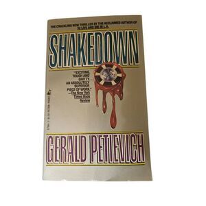 Shakedown by Gerald Petievich- signet fiction books - isbn 0671679643